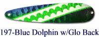 197-Streak Blue Dolphin Glo Back